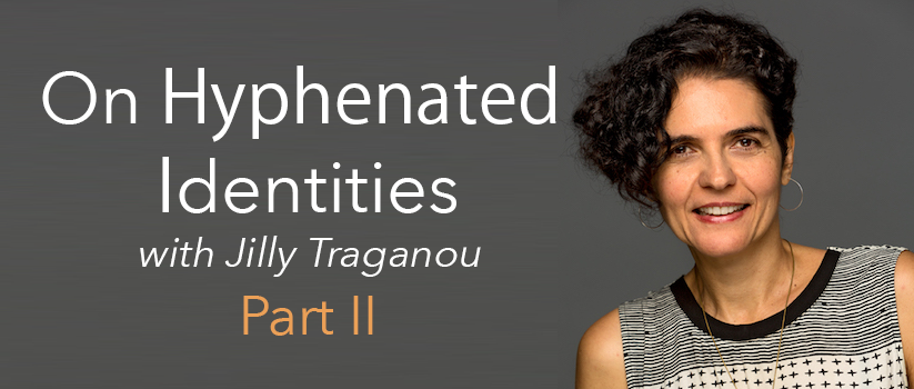 Jilly Traganou Part II